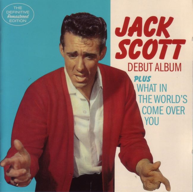 Scott ,Jack - 2on1 Jack Scott / What's In The World's Comes ....